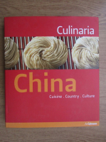 Katrin Schlotter - Culinaria China. Cuisine, country, culture
