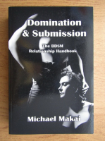 Michael Makai - Domination and submission