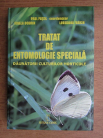 Paul Pasol - Tratat de entomologie speciala. Daunatorii culturilor horticole