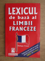 Philippe Frison - Lexicul de baza al limbii franceze