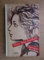 Silvia Magi Bonfanti - Speranta