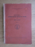 Stefan Ciobanu - Istoria literaturii romane vechi (volumul 1, 1947)