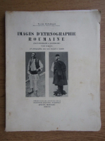 Tache Papahagi - Images d'ethnographie roumaine (1928)