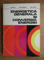 Vasile Nitu - Energetica generala si conversia energiei