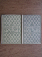 Victor Hugo - Notre Dame de Paris (2 volume, 1932)