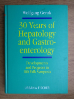 Wolfgang Gerok - 30 years of hepatology and gastroenterology