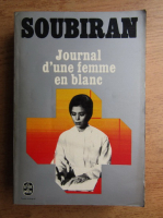 Andre Soubiran - Journal d'une femme en blanc
