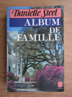 Danielle Steel - Album de famille