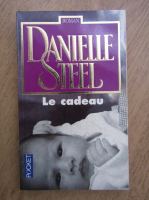 Danielle Steel - Le cadeau
