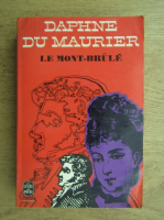 Daphne du Maurier - Le Mont Brule