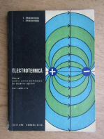 Elena Dragomirescu - Electrotehnica, manual pentru scolile profesionale de mecanici agricoli (1968)