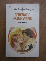 Flora Kidd - Serenade pour Anne