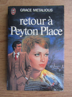 Grace Metalious - Retour a Peyton Palace