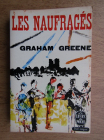 Anticariat: Graham Greene - Les naufrages