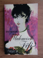 Anticariat: Guy de Maupassant - Mademoiselle Fifi