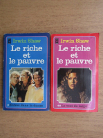 Irwin Shaw - Le riche et le pauvre (2 volume)