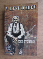 Anticariat: John Steinbeck - A l'est d'Eden