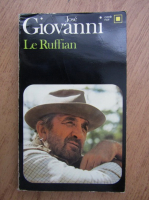 Jose Giovanni - Le Ruffian