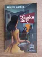 Katherine Mansfield - La garden party