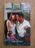 Leigh Michaels - Assignment, twins