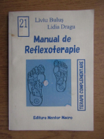 Liviu Bulus - Manual de reflexoterapie