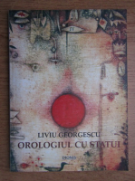 Anticariat: Liviu Georgescu - Orologiul cu statui