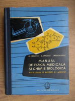 M. Carausu - Manual de fizica medicala si chimie biologica pentru scolile de asistente de laborator (1960)
