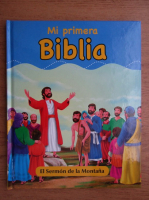 Mi primera Biblia. El Sermon de la Montana