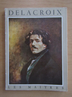 Michel Florisoone - Delacroix
