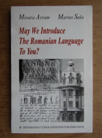 Mioara Avram - May we introduce the romanian language to you?
