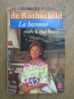 Nadine de Rothschild - La baronne
