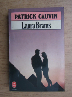 Patrick Cauvin - Laura Brams