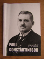 Paul Constantinescu - Evocari