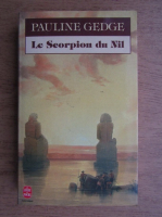 Pauline Gedge - Le scorpion du Nil