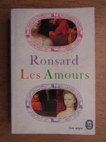 Anticariat: Pierre de Ronsard - Les amours