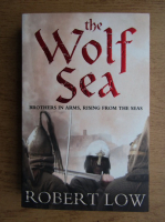 Robert Low - The wolf sea