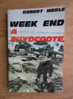 Robert Merle - Week end a Zuydcoote (1949)