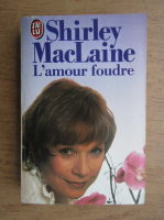 Shirley MacLaine - L'amour foudre