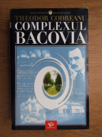 Theodor Codreanu - Complexul Bacovia