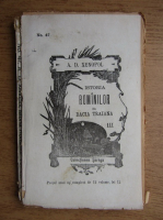 A. D. Xenopol - Istoria romanilor din Dacia Traiana (volumul 3, 1896)