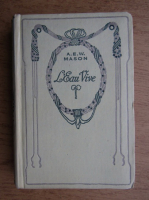 A. E. W. Mason - L'Eau Vive (1925)