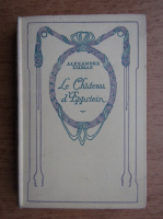 Alexandre Dumas - Le Chateau d'Eppstein (1932)