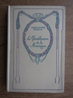 Anticariat: Alexandre Dumas - Le gentilhomme de la montagne (1932)