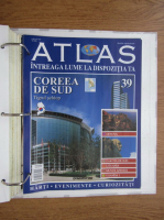 Atlas Intreaga lumea la dispozitia ta. Coreea de Sud, nr. 39