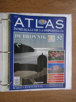 Atlas Intreaga lumea la dispozitia ta. Dubrovnik, nr. 52
