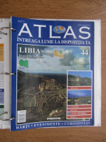 Atlas Intreaga lumea la dispozitia ta. Libia, nr. 44