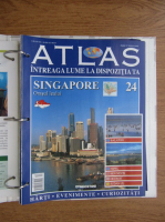 Atlas Intreaga lumea la dispozitia ta. Singapore, nr. 24