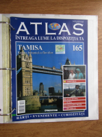 Atlas Intreaga lumea la dispozitia ta. Tamisa, nr. 165