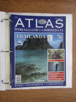 Atlas Intreaga lumea la dispozitia ta. Thailanda, nr. 76