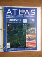 Atlas Intreaga lumea la dispozitia ta. Toronto, nr. 170